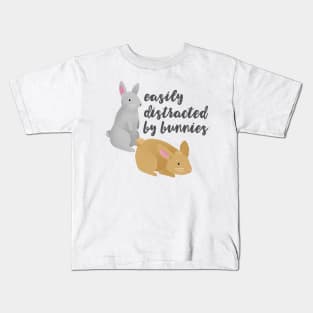 Easily Distracted By Bunnies Kids T-Shirt